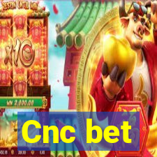 Cnc bet